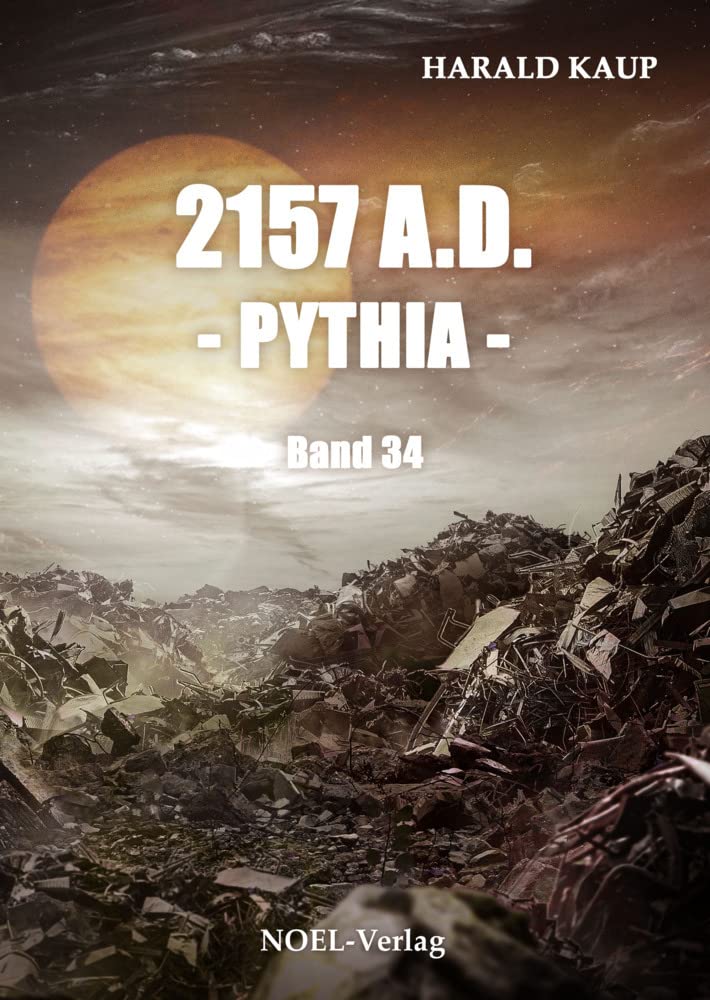 2157 A.D. - Pythia - Contemporary literature Books