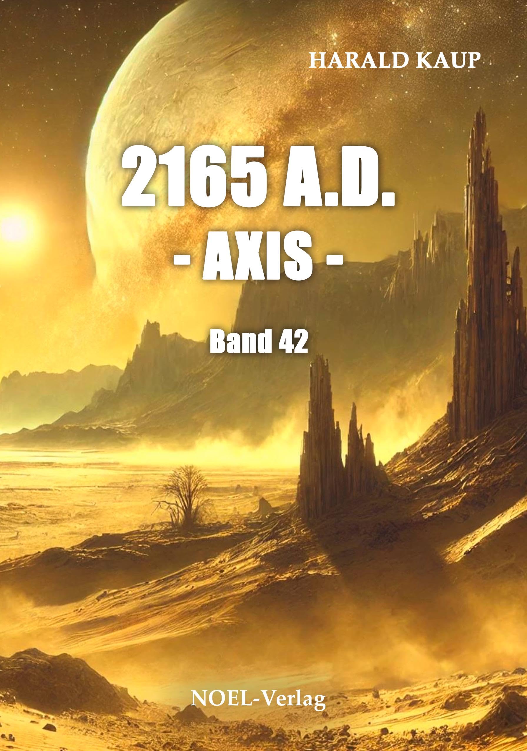 2165 A.D. - Axis - Contemporary literature Books
