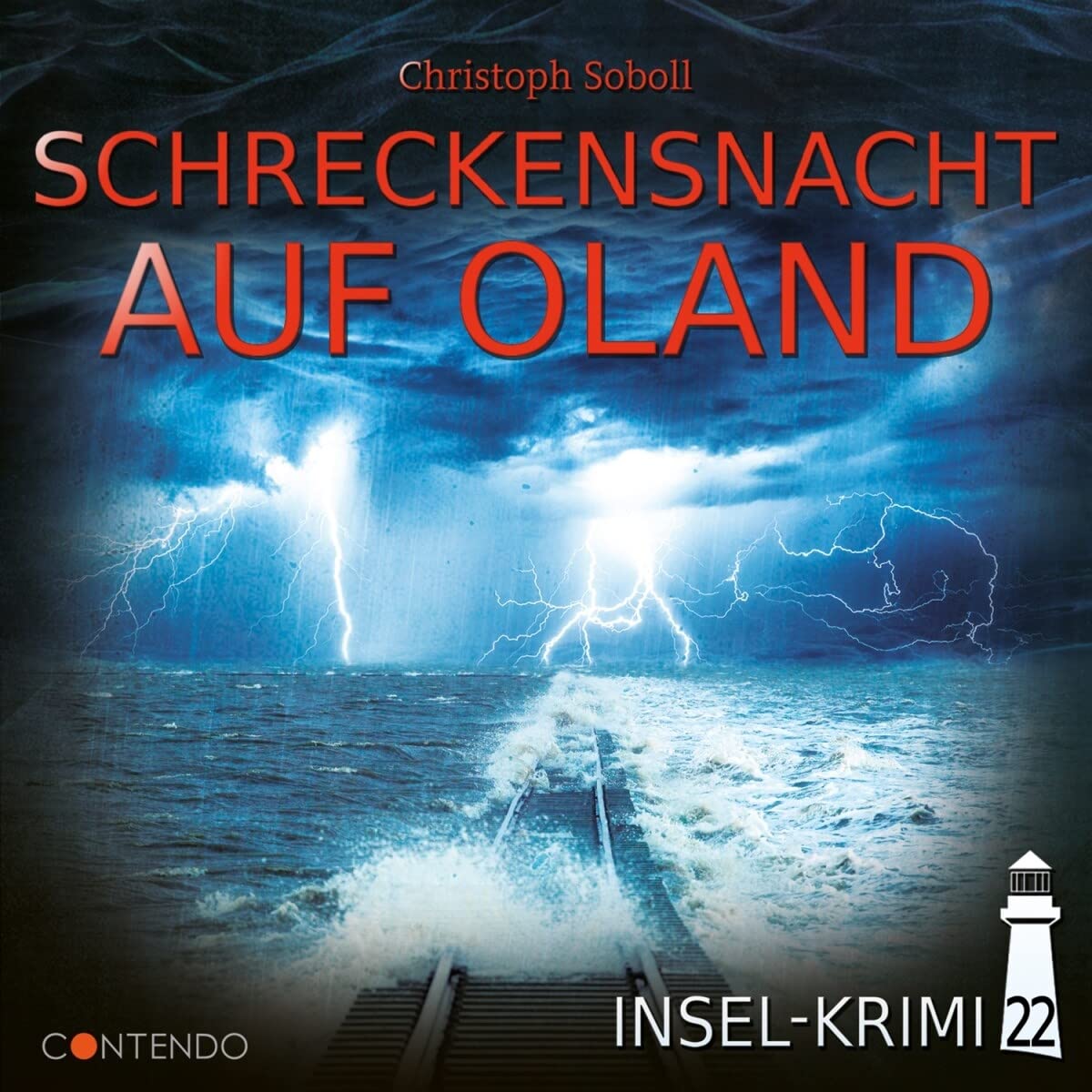 Insel-Krimi 22 - Schreckensnacht auf Oland Radio Plays