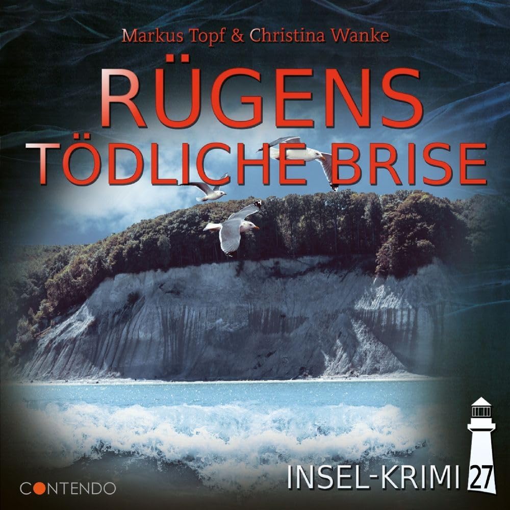 Insel-Krimi 27 - Rügens Tödliche Brise Radio Plays