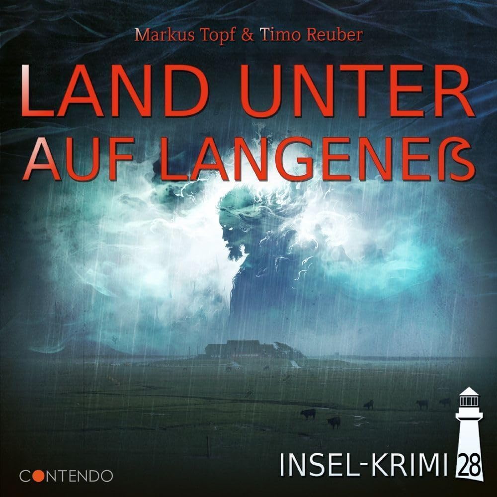 Insel-Krimi 28 - Land Unter auf Langeneß Radio Plays