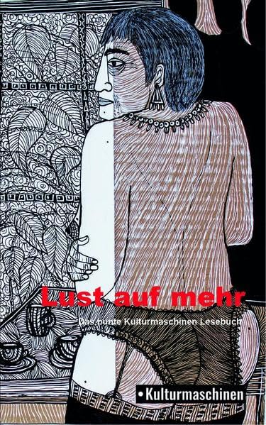 Lust auf mehr: Das Kulturmaschinen Lesebuch book