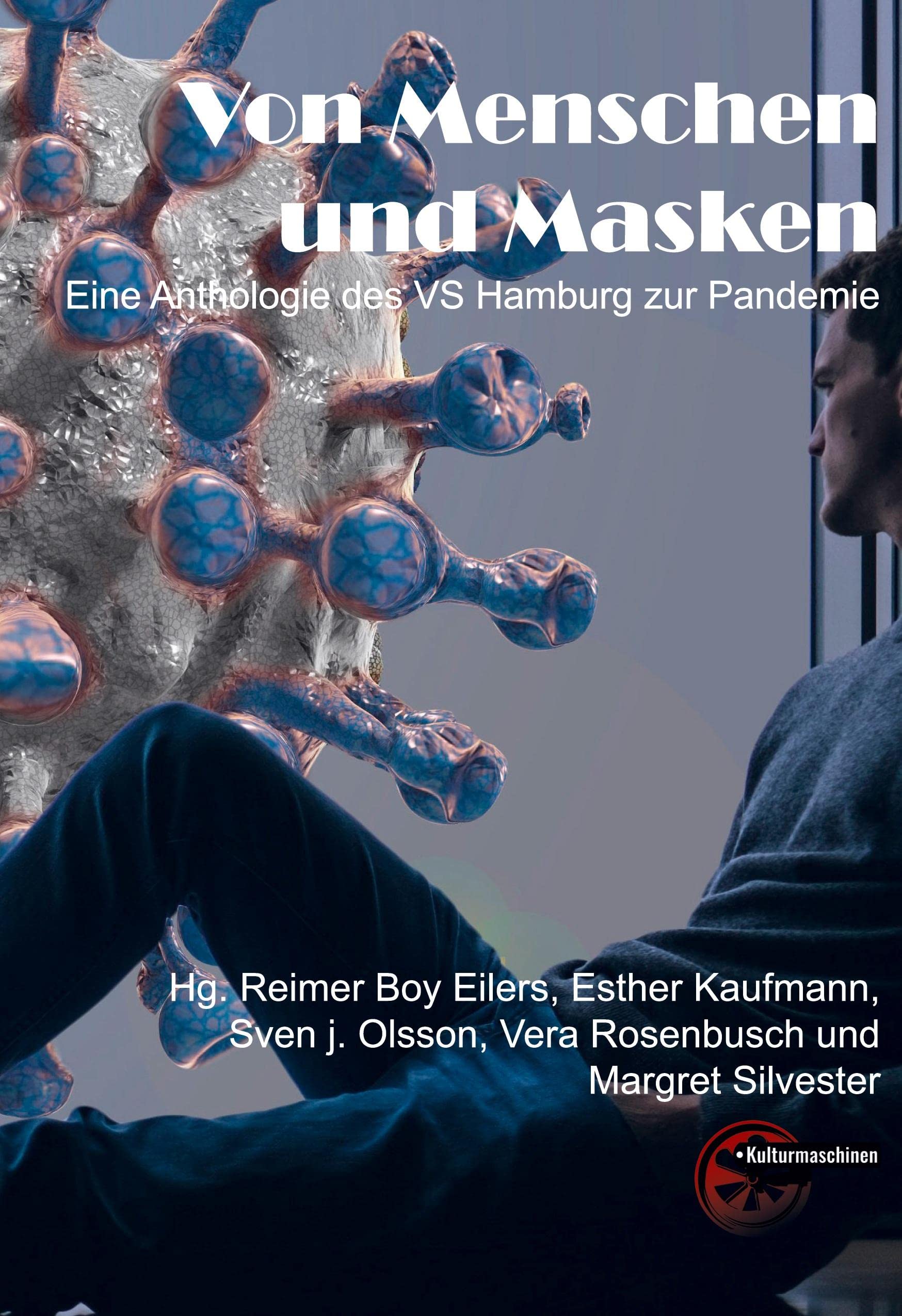 Von Menschen und Masken: Eine Anthologie des VS Hamburg zur Pandemie Contemporary literature
