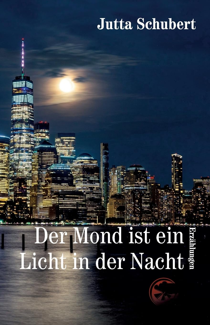 Der Mond ist ein Licht in der Nacht Contemporary literature
