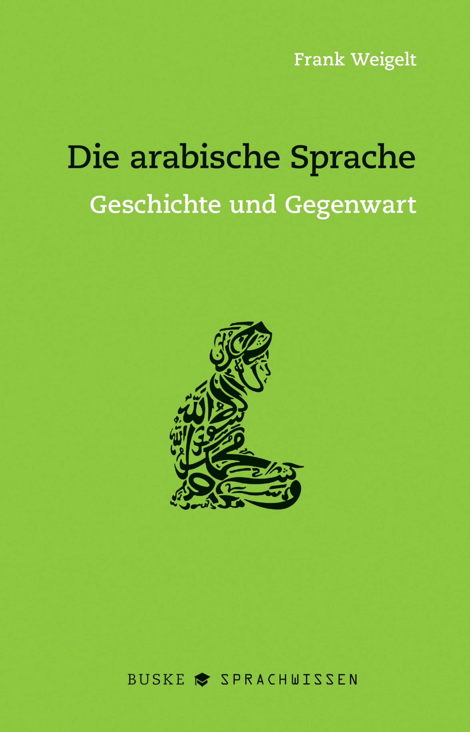 Die arabische Sprache Foreign Languages ​​& Dictionaries