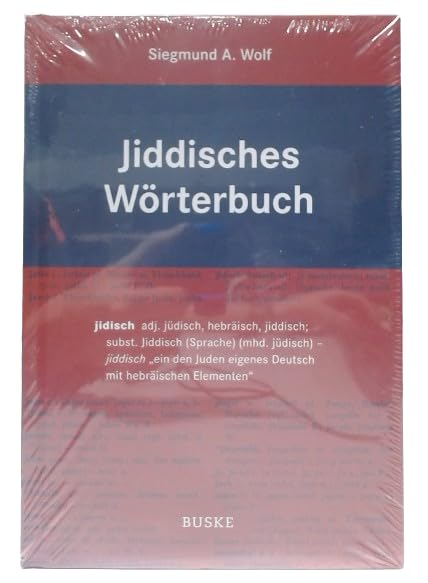 Jiddisches Wörterbuch (gebundene Sonderausgabe): Wortschatz des deutschen Grundbestandes der jiddischen (jüdisch-deutschen) Sprache mit Leseproben Social Sciences