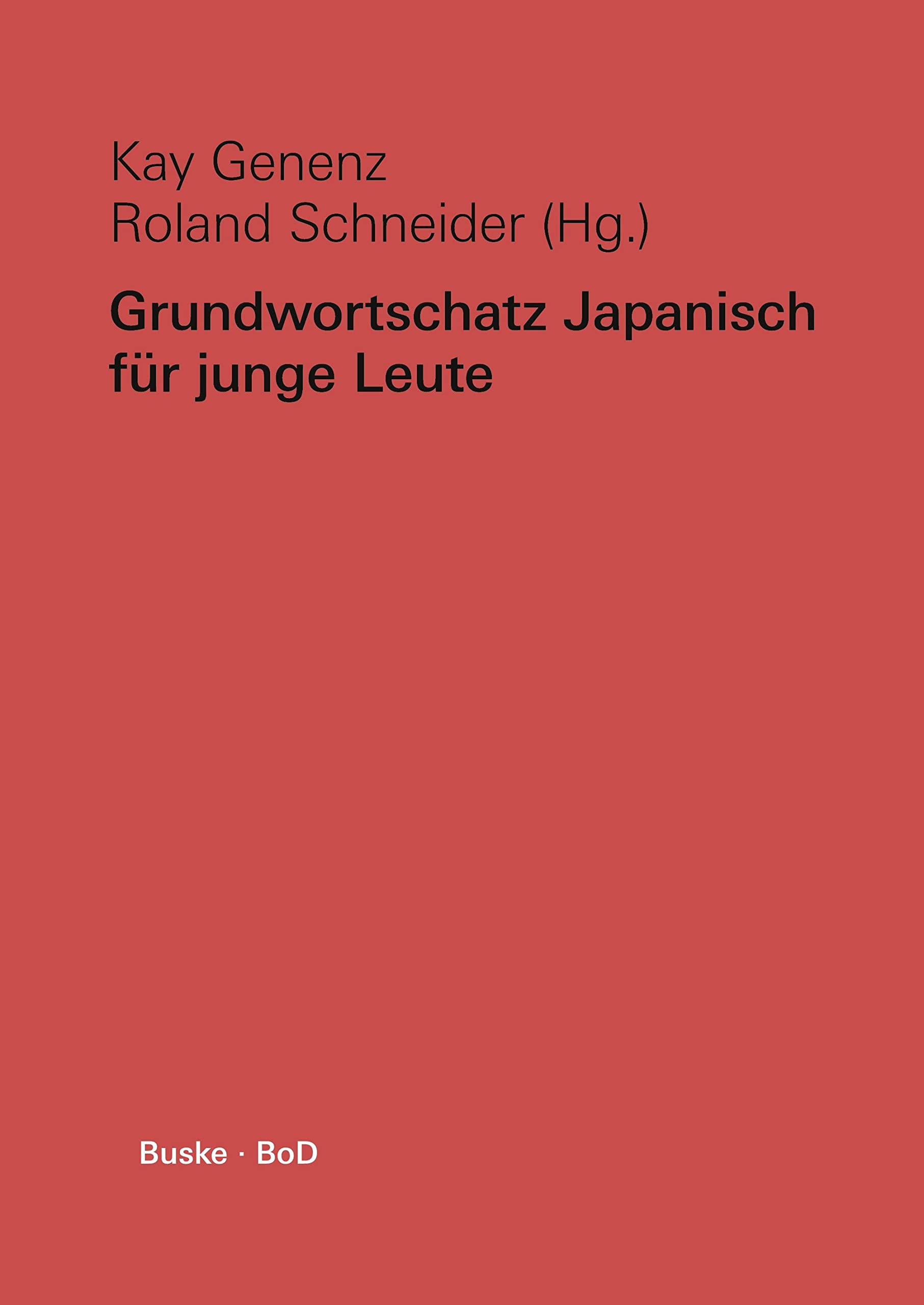 Grundwortschatz Japanisch für junge Leute Foreign Languages ​​& Dictionaries