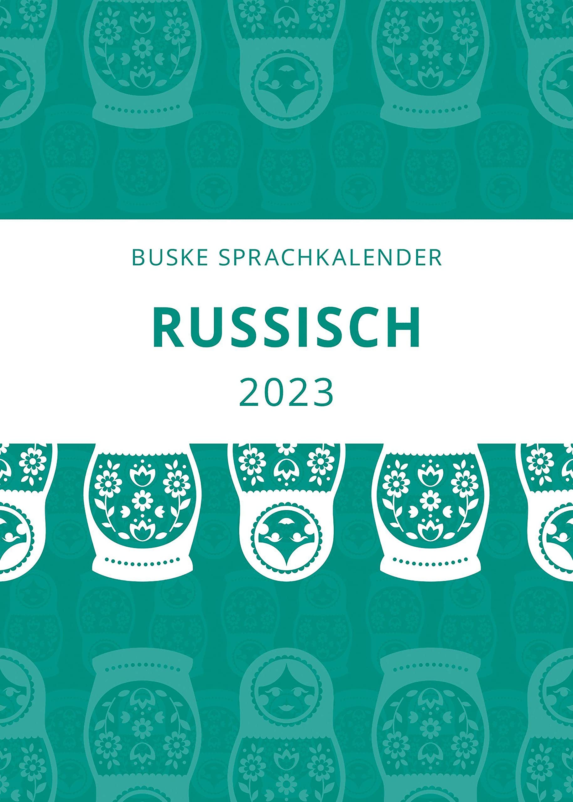 Sprachkalender Russisch 2023 Foreign Languages ​​& Dictionaries