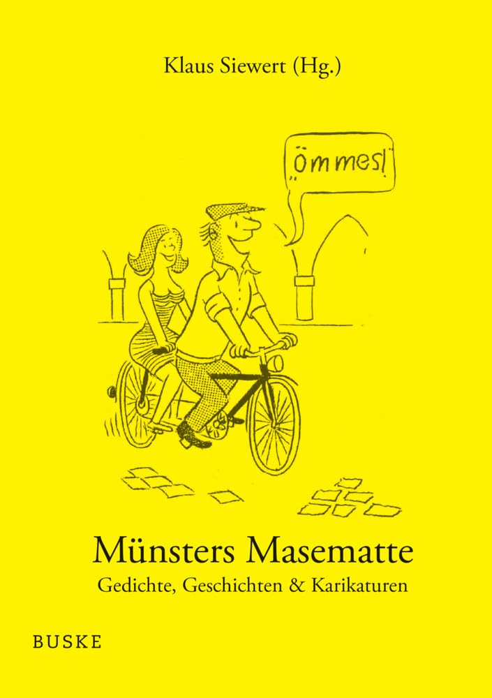 Münsters Masematte: Gedichte, Geschichten & Karikaturen Contemporary literature