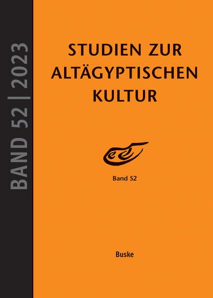 Studien zur Altägyptischen Kultur Band 52 Film, Art & Culture
