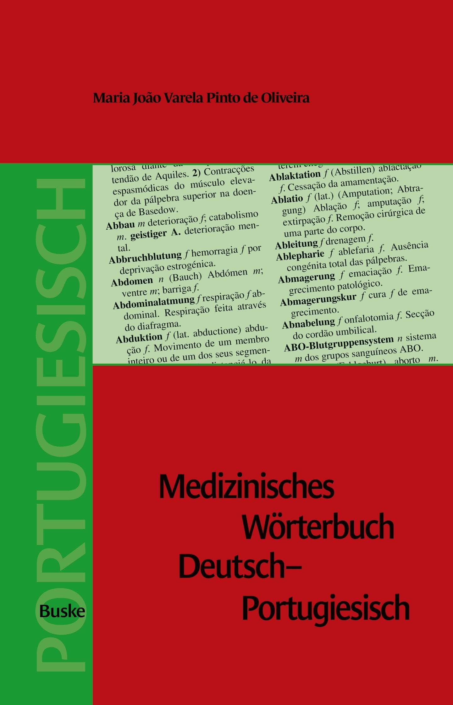 Medizinisches Wörterbuch Deutsch-Portugiesisch Foreign Languages ​​& Dictionaries