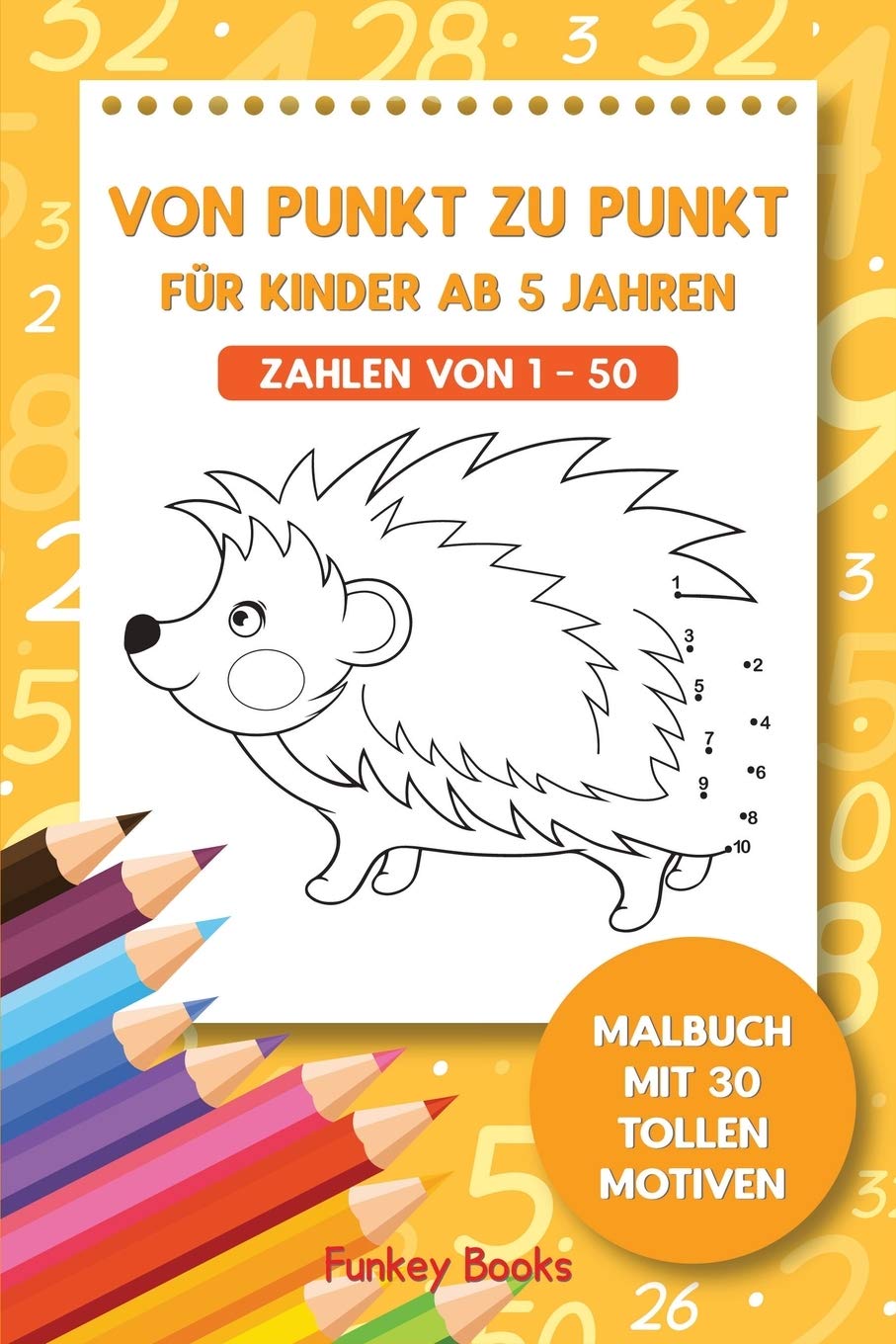 Von Punkt zu Punkt für Kinder ab 5 Jahren - Zahlen von 1 - 50 Tiptoi & Games