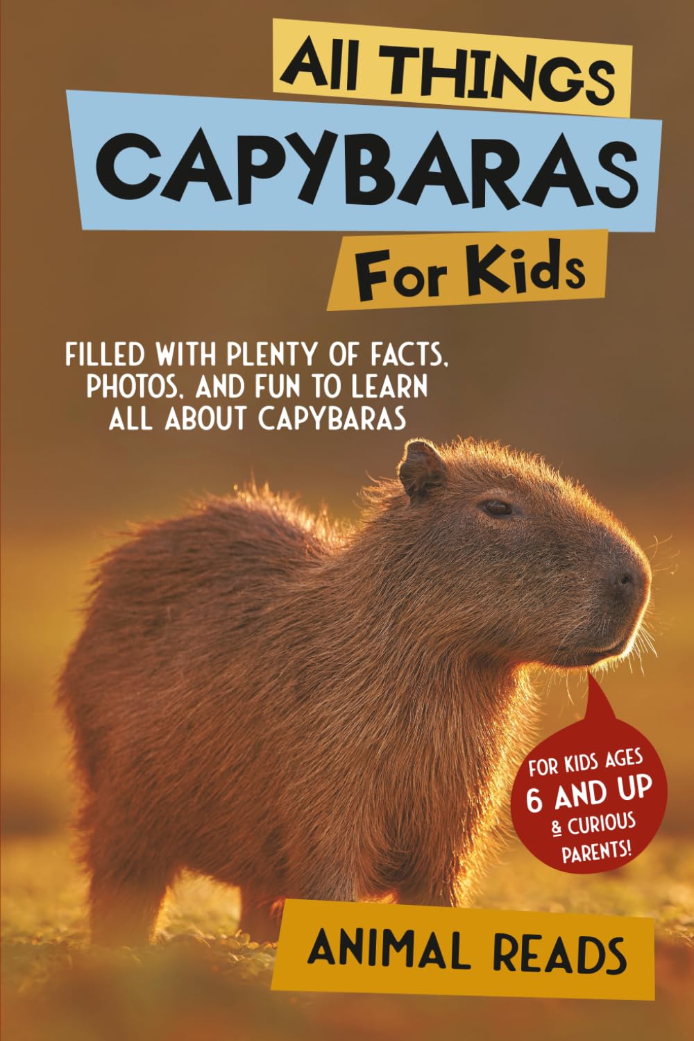 All Things Capybaras For Kids Parents & Children