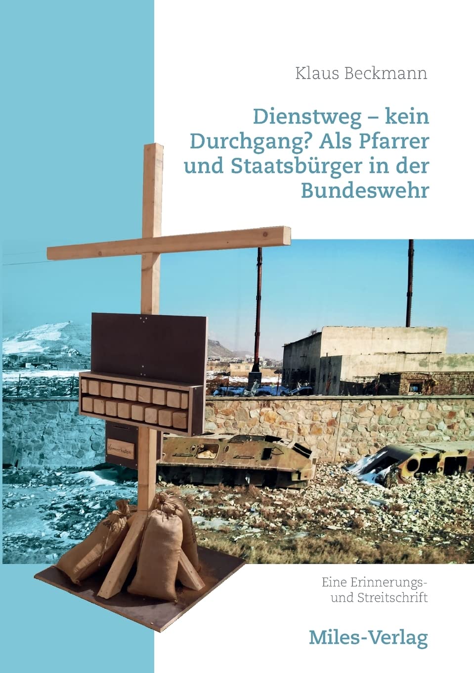Dienstweg - kein Durchgang? Als Pfarrer und Staatsbürger in der Bundeswehr. Books