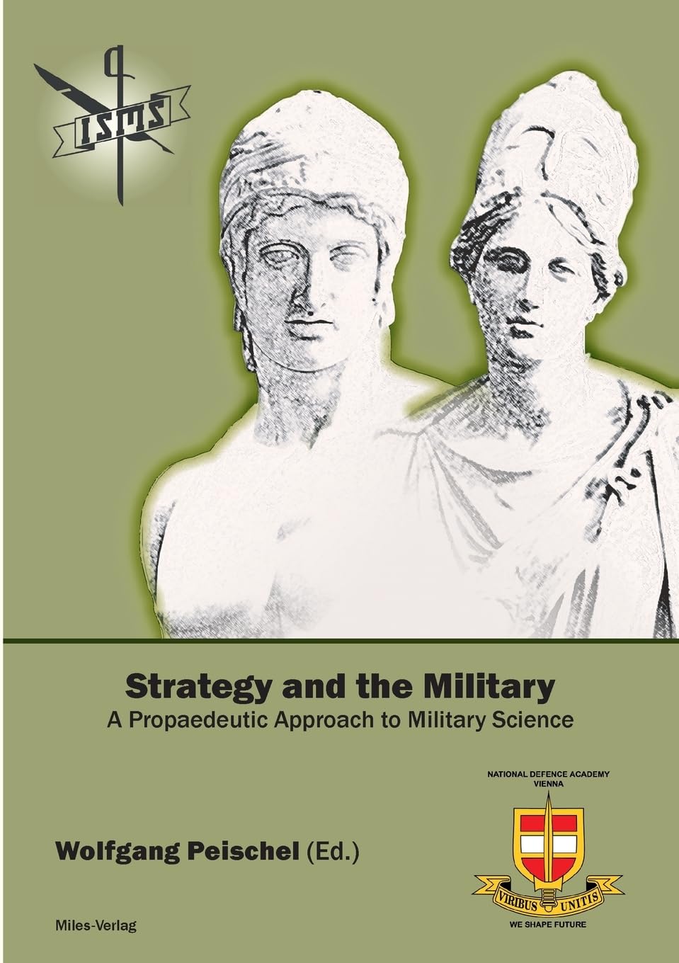 Strategy and the Military: A Propaedeutic Approach to Military Science Books