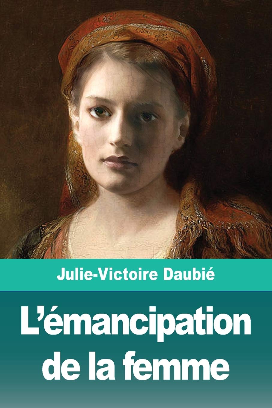 L'émancipation de la femme Books