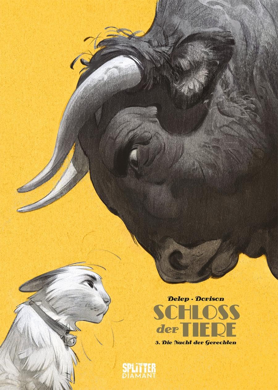 Schloss der Tiere. Band 3 (Splitter Diamant Vorzugsausgabe): Die Nacht der Gerechten Manga