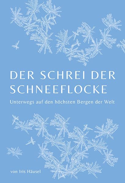 Product Image: Der Schrei der Schneeflocke