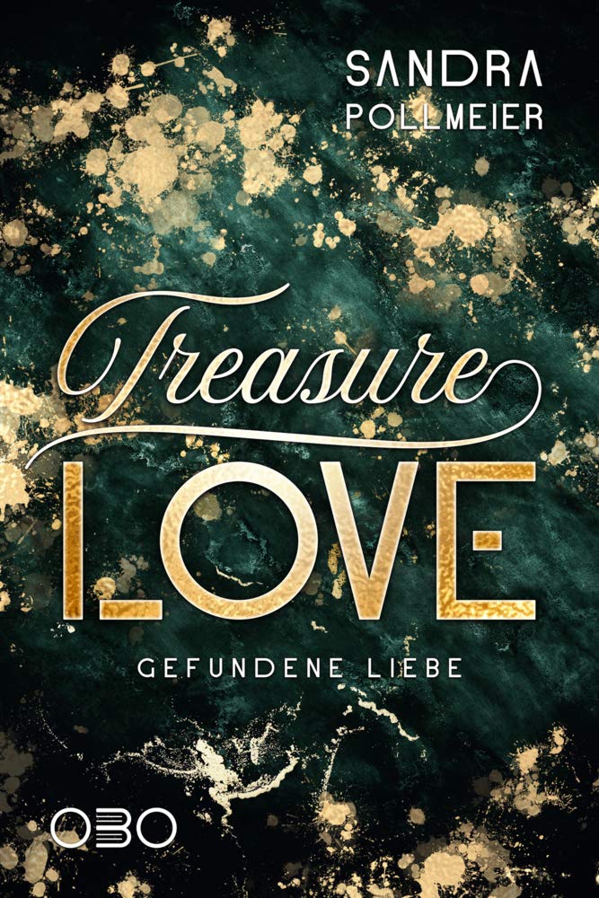 Treasure Love: Gefundene Liebe (Treasure Hunt, Band 3) Contemporary Romance