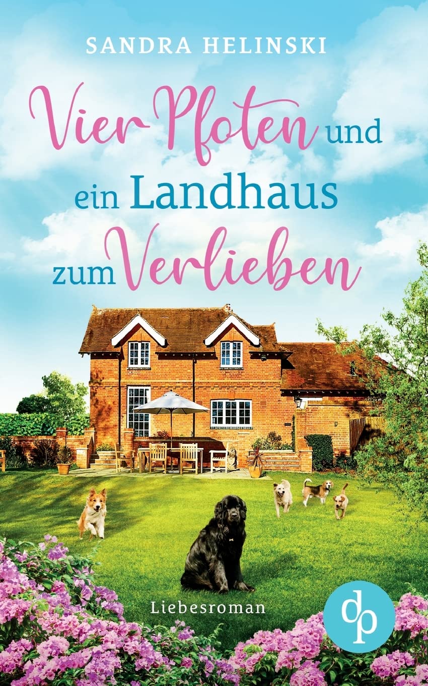 Vier Pfoten und ein Landhaus zum Verlieben Contemporary literature