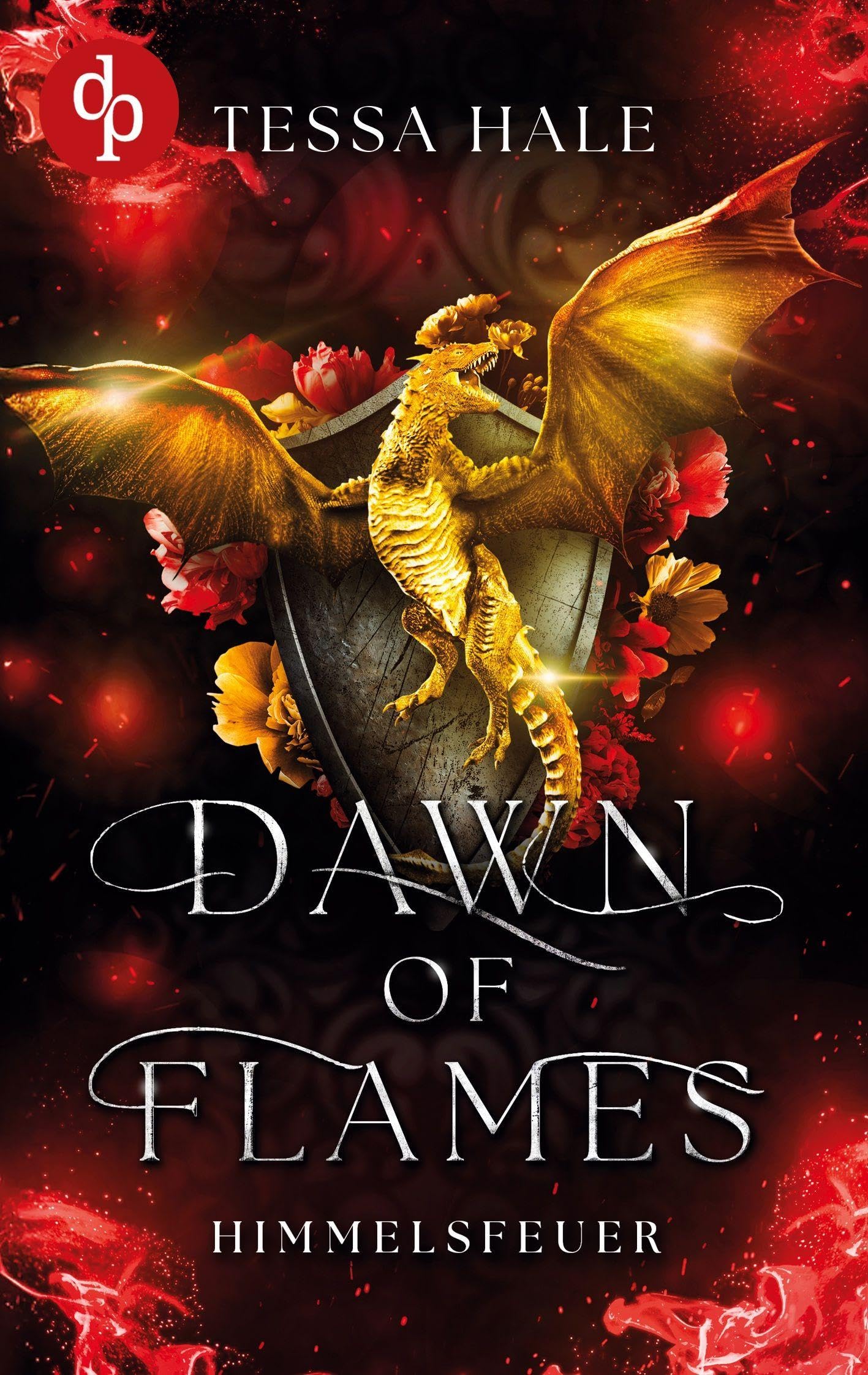 Dawn of Flames - Himmelsfeuer | Spicy Urban Romantasy / Reverse Harem / Drachenwandler / Academy Romance Contemporary literature