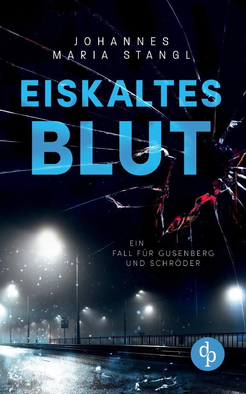 Eiskaltes Blut: Ein Fall für Gusenberg und Schröder Contemporary literature