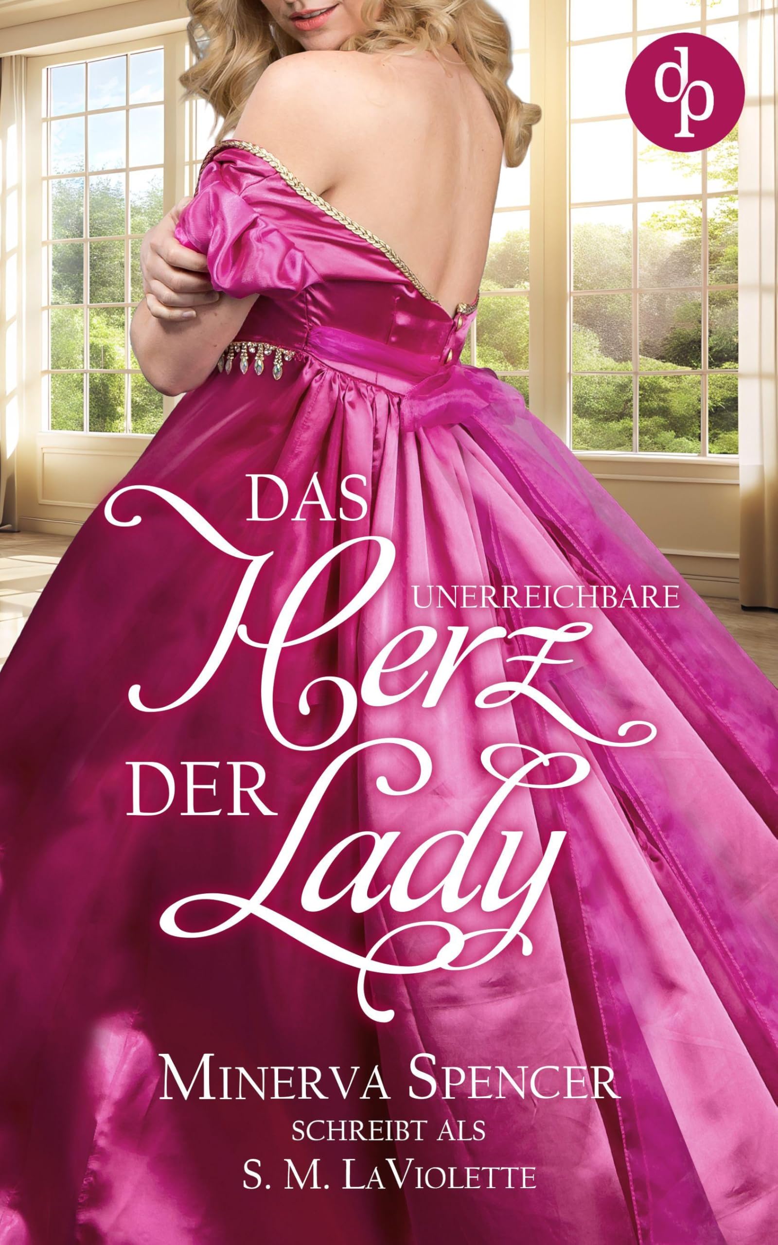 Das unerreichbare Herz der Lady | Eine leidenschaftliche Regency Romance Historical Fiction