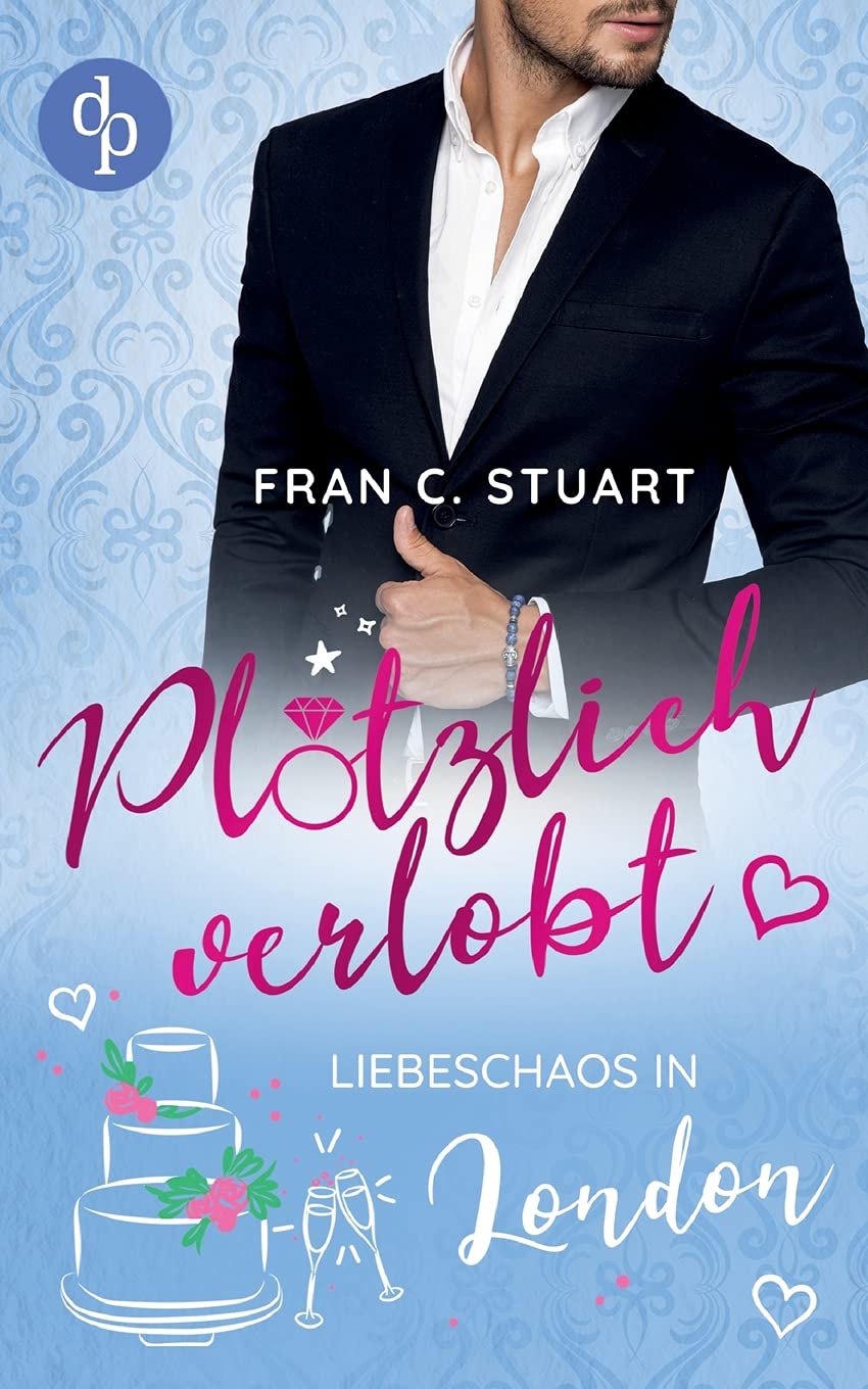 Plötzlich verlobt: Liebeschaos in London Contemporary literature