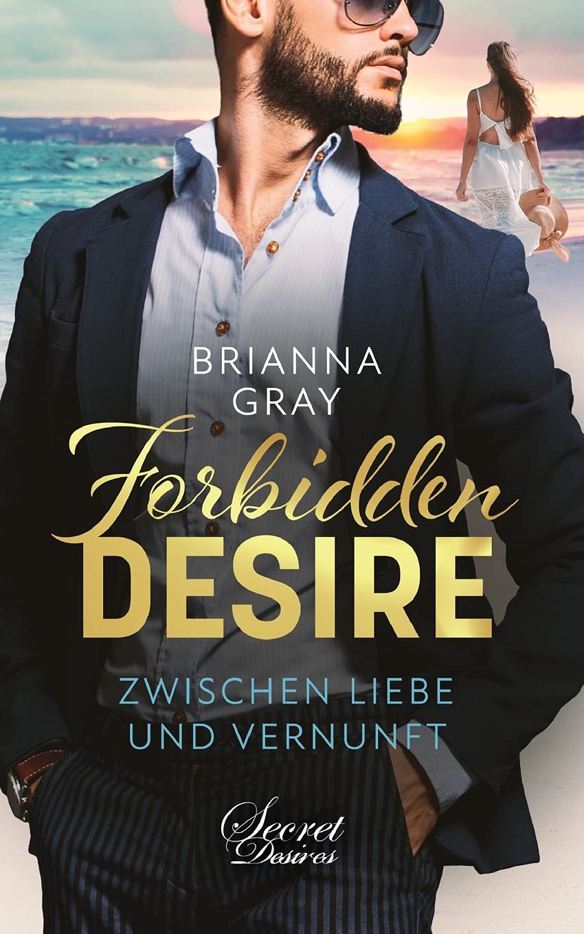 Forbidden Desire: Zwischen Liebe und Vernunft Contemporary literature