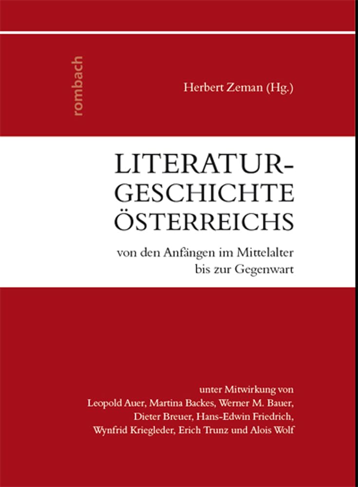 Literaturgeschichte Osterreichs Von Den Anfangen Im Mittelalter Bis Zur Gegenwart book