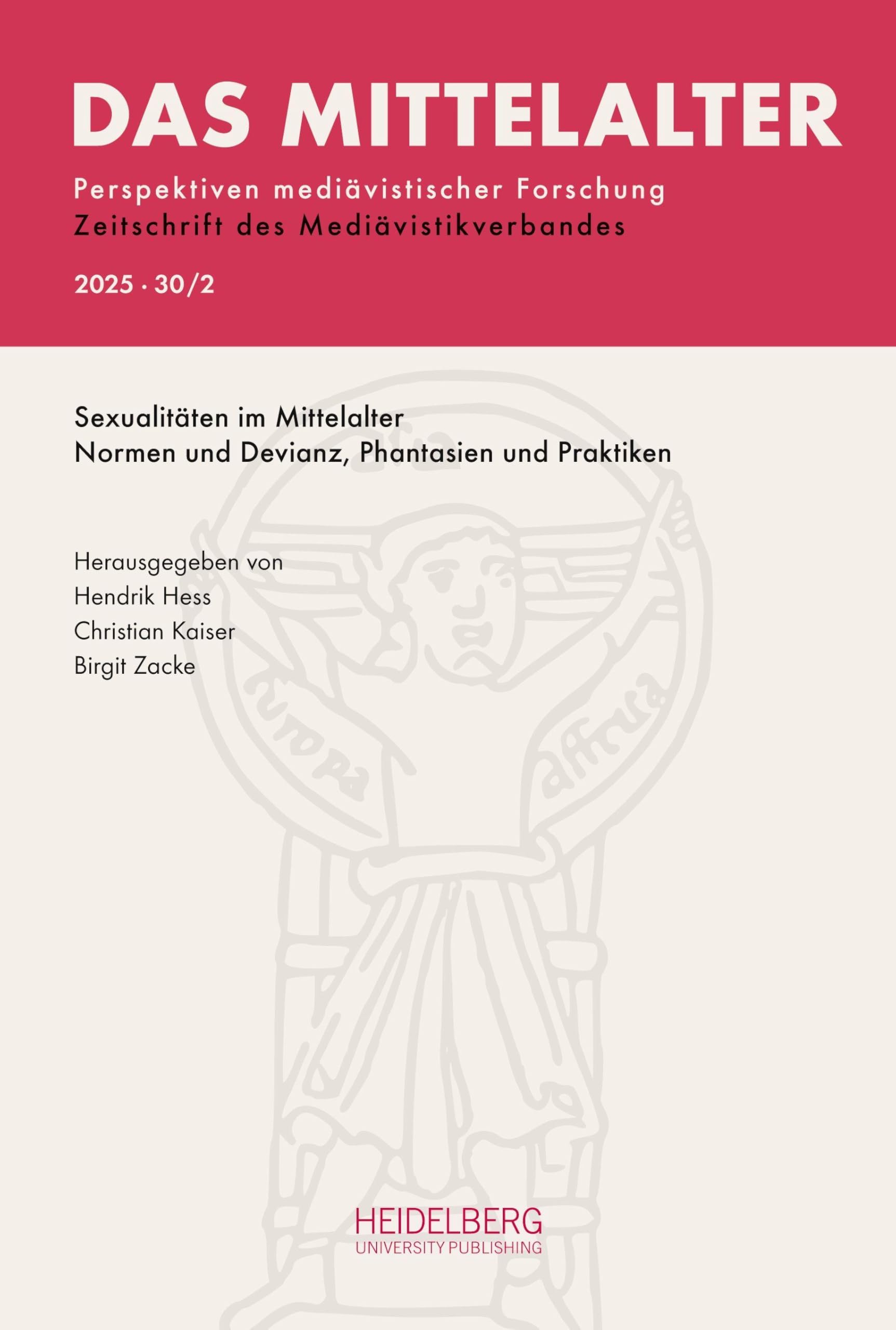 Das Mittelalter. Perspektiven mediävistischer Forschung : Zeitschrift... / 2025,                Band 30, Heft 2 General education