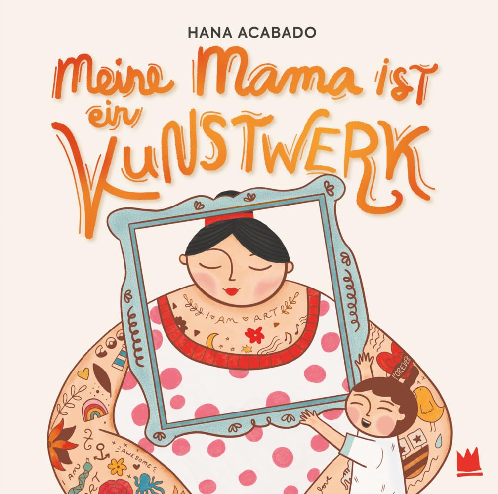 Meine Mama ist ein Kunstwerk Parents & Children