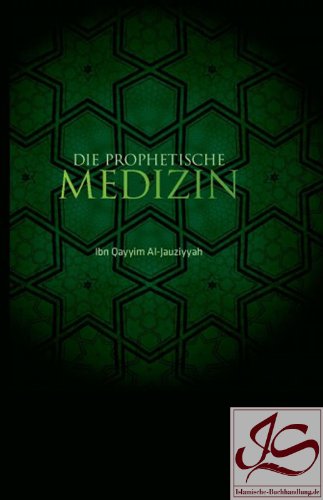 Die Prophetische Medizin book