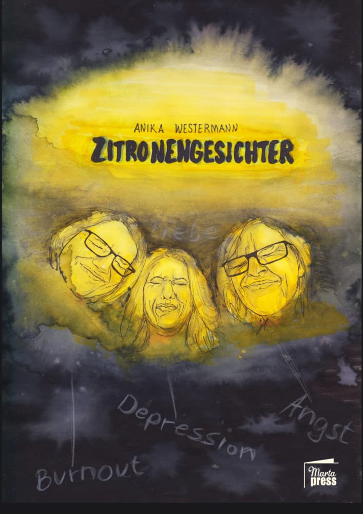 Zitronengesichter: Eine autobiographische Graphic Novel über Depressionen (Raumnahme) Personalities