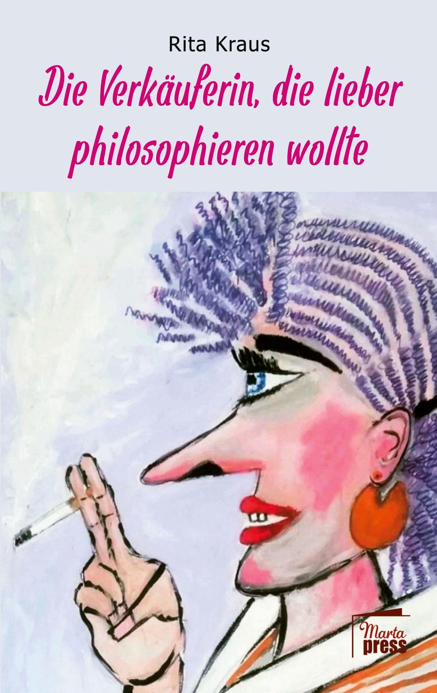 Die Verkäuferin, die lieber philosophieren wollte Contemporary literature