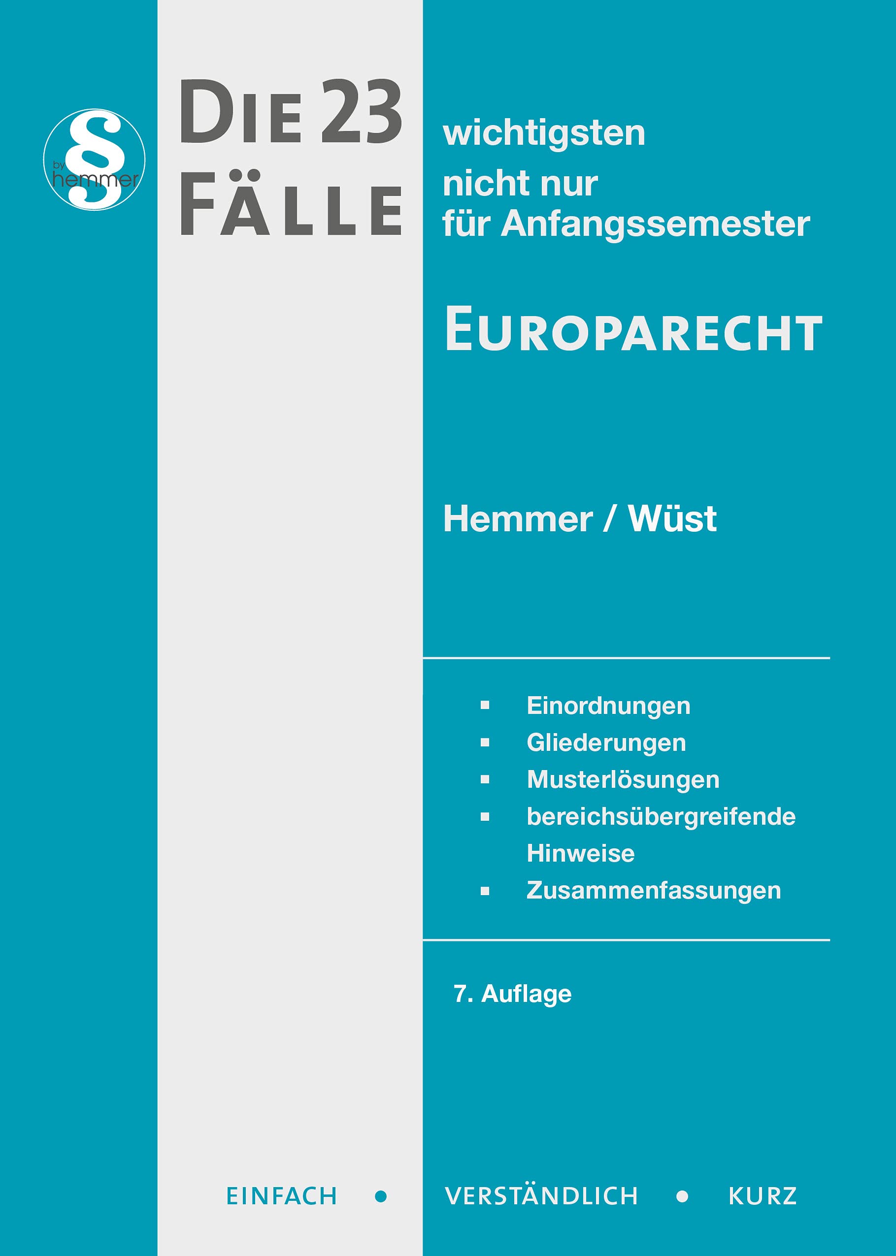 Die 23 wichtigsten Fälle Europarecht Law Books