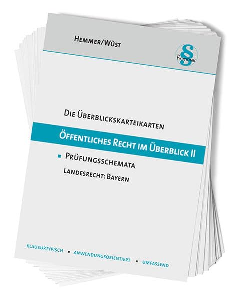 Überblickskarteikarten Öffentliches Recht im Überblick II - Bayern Law