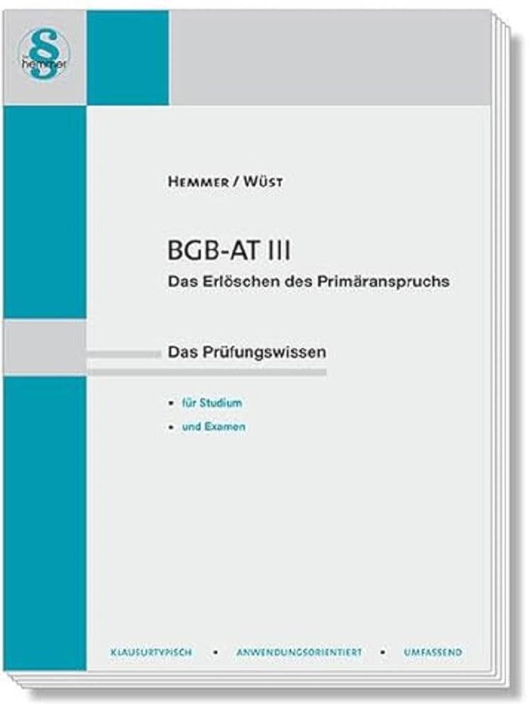 BGB AT III - Das Erlöschen des Primäranspruchs Law