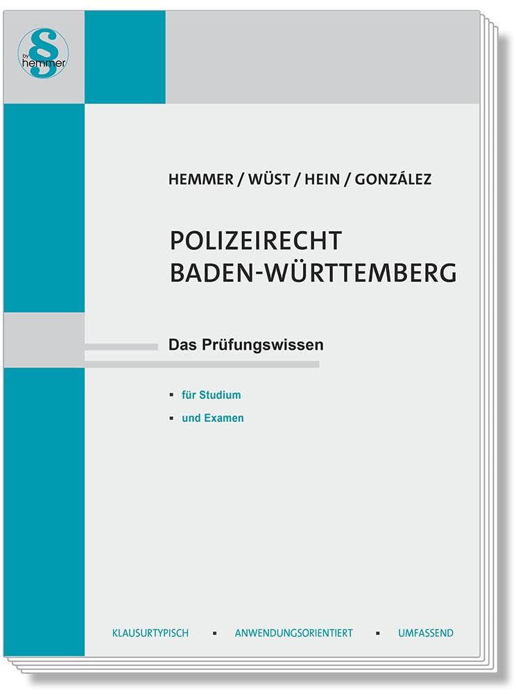13800 - Skript Polizeirecht - Baden-Württemberg: Das Prüfungswissen für Studium und Examen (Skripten - Öffentliches Recht) Law