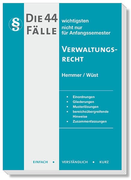Die 44 wichtigsten Fälle Verwaltungsrecht Law