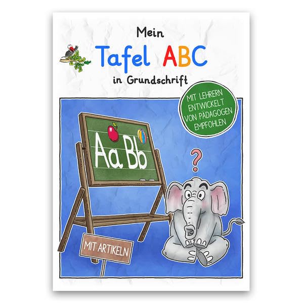 Mein Tafel-ABC in Grundschrift mit Artikeln: Schreiblernheft in DINA 5, auf 120g/m² Zeichenkarton Parents & Children