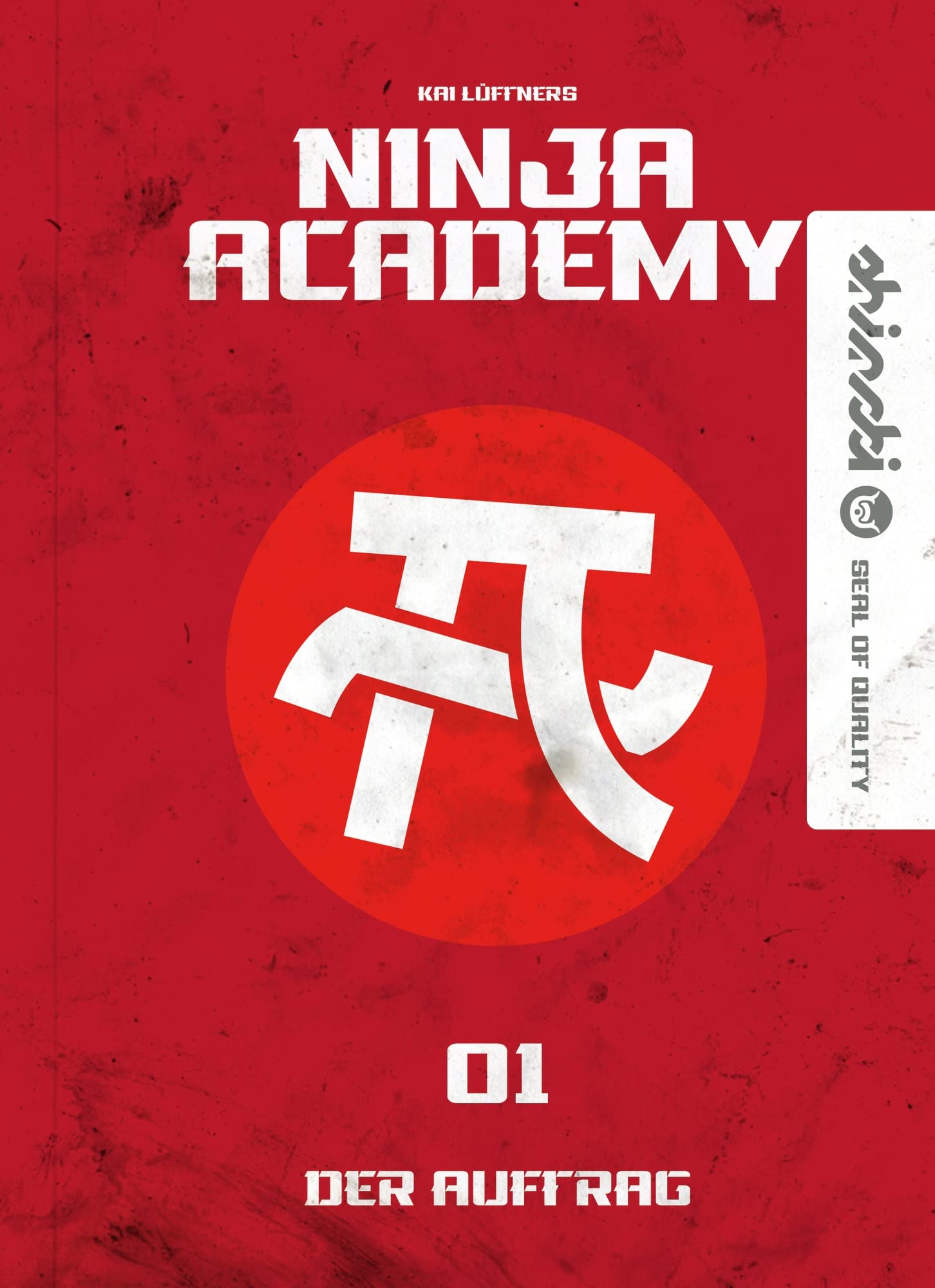 Ninja Academy 1. Der Auftrag Leisure & Fun Books