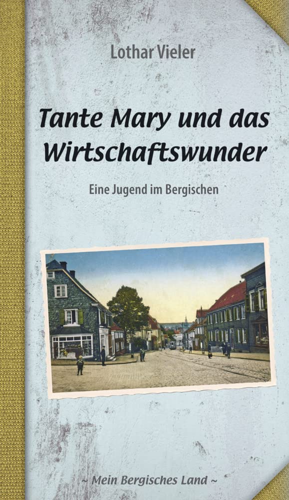 Tante Mary und das Wirtschaftswunder book