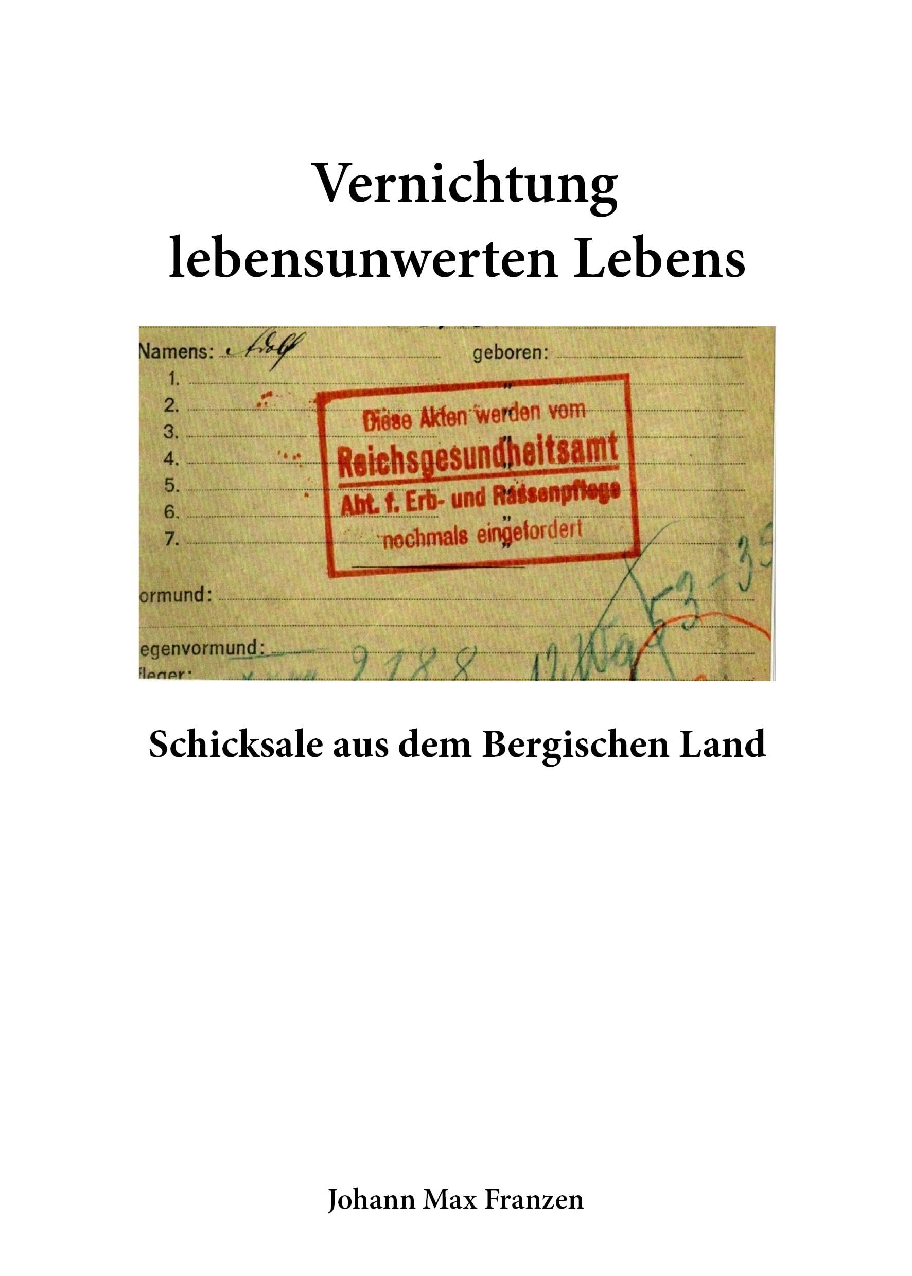 Vernichtung lebensunwerten Lebens German history