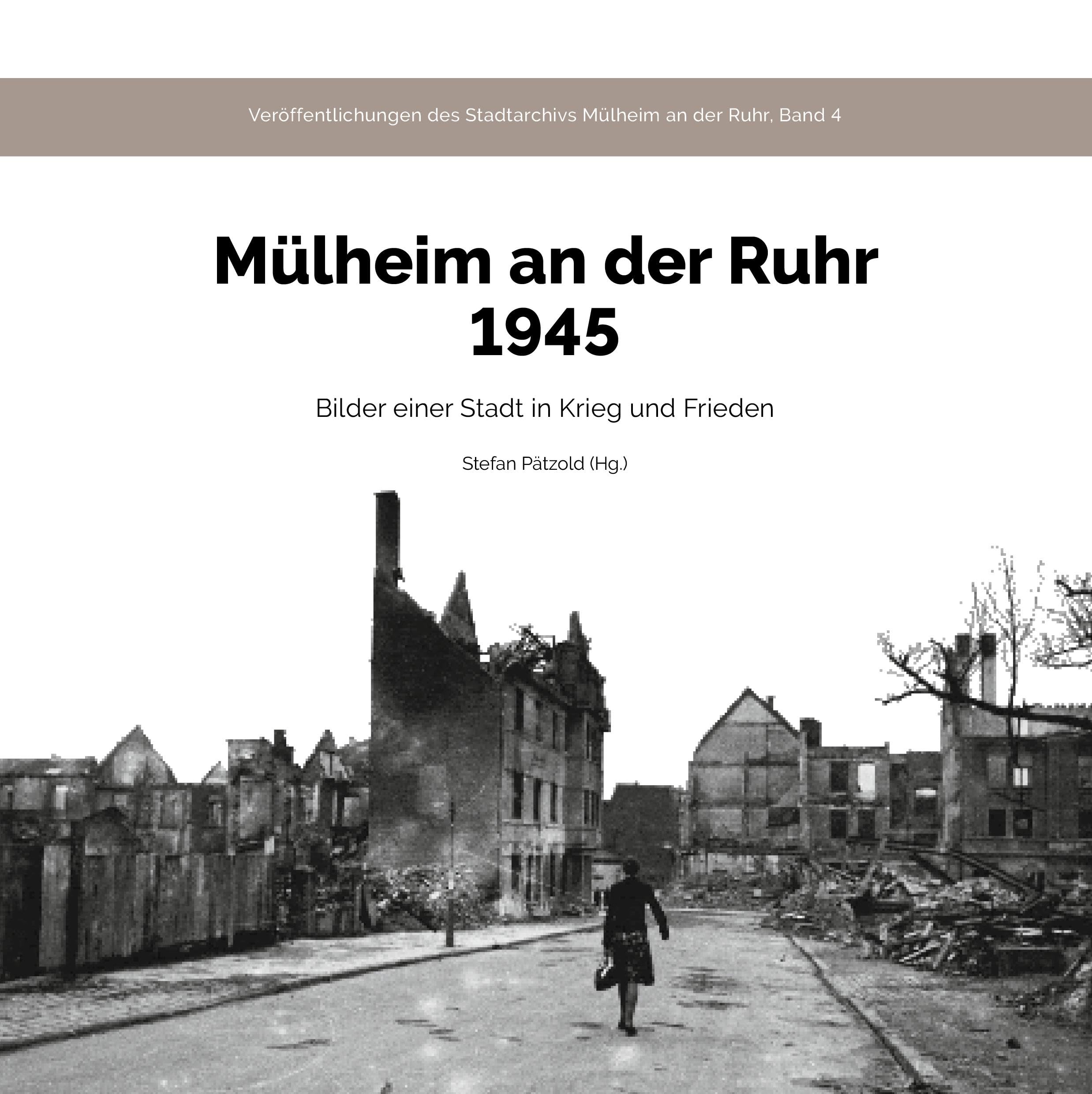 Mülheim an der Ruhr 1945 German history
