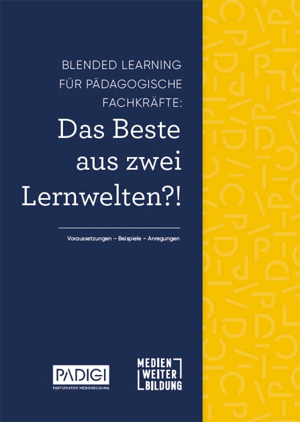 Blended Learning für pädagogische Fachkräfte: Das Beste aus zwei Lernwelten?! Learning & Reference