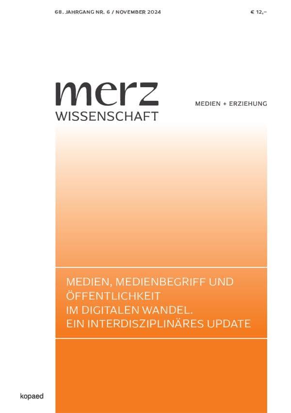 Medien, Medienbegriff und Öffentlichkeit im digitalen Wandel. Ein interdisziplinäres Update book