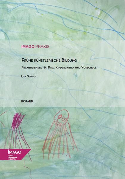 Frühe künstlerische Bildung Learning & Reference