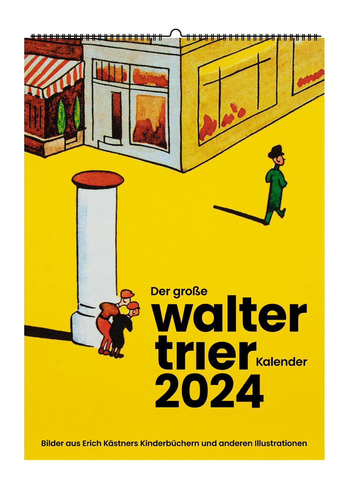 Der große WALTER TRIER Wandkalender 2024: Bilder aus Kästners Kinderbüchern und andere Illustrationen book