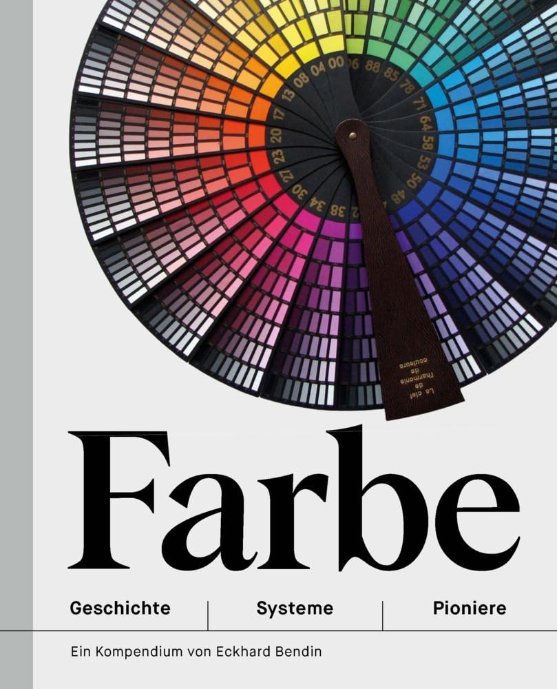 Farbe - Geschichte | Systeme | Pioniere Film, Art & Culture